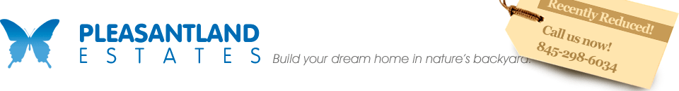 Pleasantland Estates - Build your dream hom in nature's backyard.